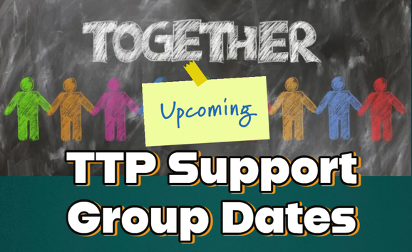 TTP support group image Together TTP Support Group Dates