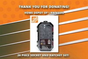 Thank you Home Depot of Lawnside for donation - 26 piece socket and ratchet set!