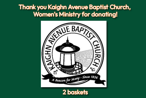 Thank you Kaighn Avenue Baptist Church, Women's Ministry for donating 2 baskets.
