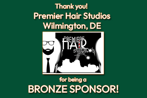 Thank you to Premier Hair Studio of Wilmington, DE for being a Bronze sponsor.