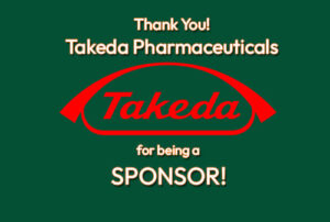 Thank you Takeda Pharmaceuticals for being a sponsor!